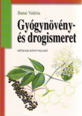 Gyógynövény- és drogismeret