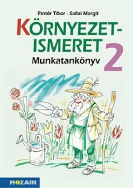 Integrált - KÖRNYEZETISMERET munkatankönyv 2.o.