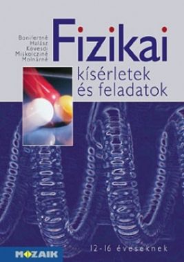 Fizikai kísérletek és feladatok 12-16 éveseknek