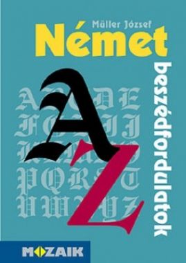 Német beszédfordulatok A-Z