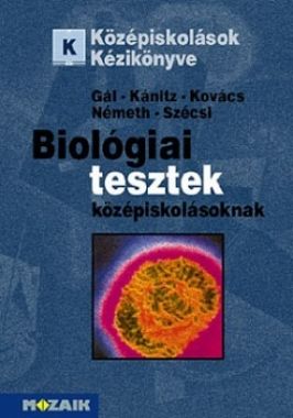 Biológiai tesztek középiskolásoknak