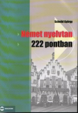 Német nyelvtan 222 pontban