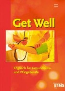 Get Well - English for Healtcare Professions