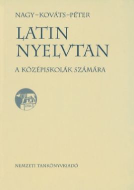 Latin nyelvtan a középiskolák számára