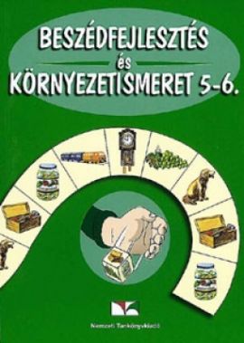 Beszédfejlesztés és környezeismeret  5-6.