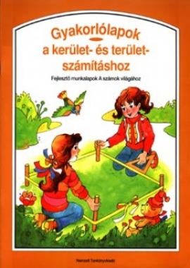 Gyakorlólapok a kerület- és területszámításhoz