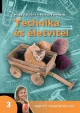 Technika és életvitel 3. osztály