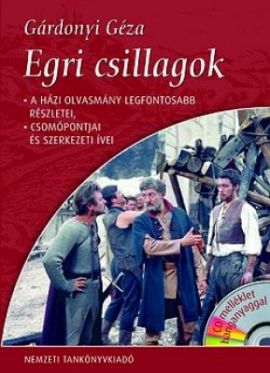 Egri csillagok (a házi olvasmány legfontosabb részletei...)