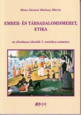 Ember- és társadalomismeret, etika 7.