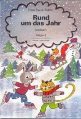 Rund um das Jahr Lesebuch 3.