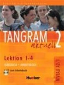 Tangram aktuell 2. Lektion 1-4. Kursbuch + Arbeitsbuch