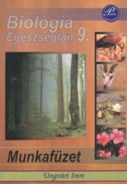 Biológia, egészségtan 9. - munkafüzet