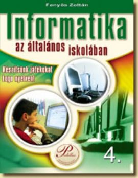 Informatika az általános iskolában 4.