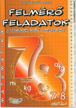 Matematika felmérő feladatok 7-8. osztály