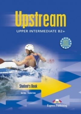 UPSTREAM UPPER-INTERMEDIATE - Student