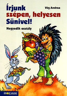 Írjunk szépen, helyesen sünivel! 4.o.