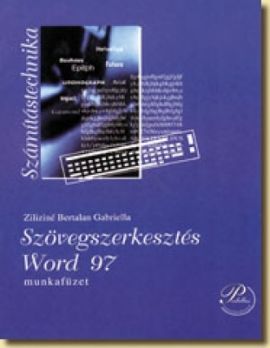 Szövegszerkesztés Word 97 munkafüzet