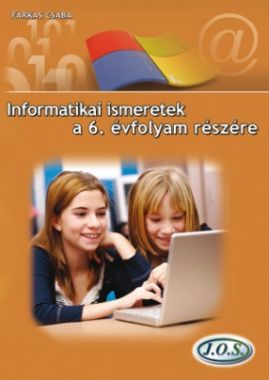 Informatikai ismeretek a 6. évfolyam részére