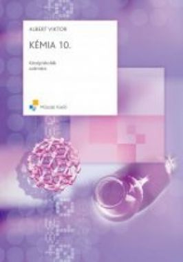 Kémia 10.o. Középiskolák számára