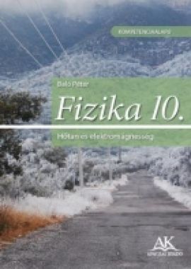 Fizika a középisk. 10. évf. számára