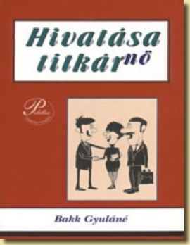 Hivatása:titkárnő