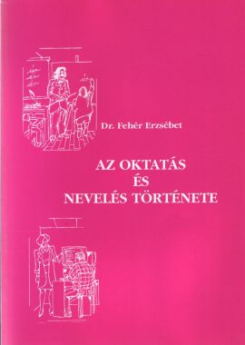 Az oktatás és nevelés története
