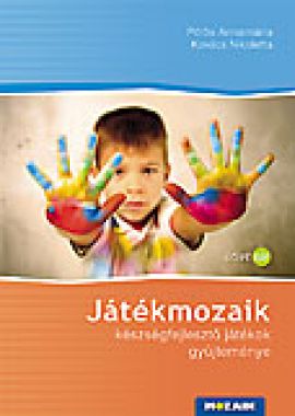 Játékmozaik - Készségfejlesztő órai játékok