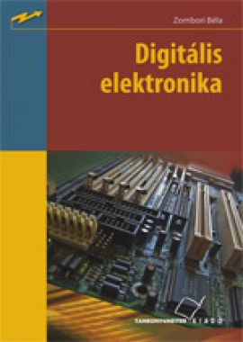 Digitális elektronika Kompetenciás