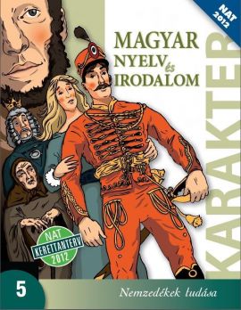 Karakter. Magyar nyelv és irodalom