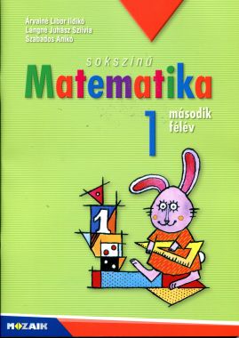 Sokszínű MATEMATIKA 1. Második félév