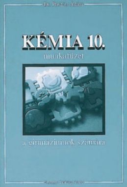 Kémia 10. gimnázium munkafüzet