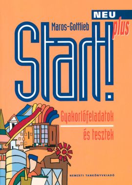 Start! Neu Plus Gyakorlófeladatok és tesztek