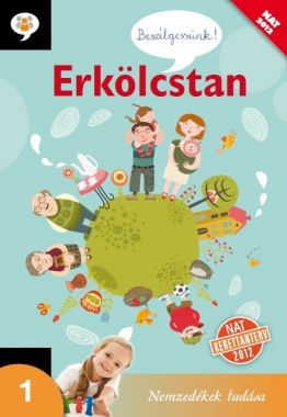 Beszélgessünk! Erkölcstan 1.