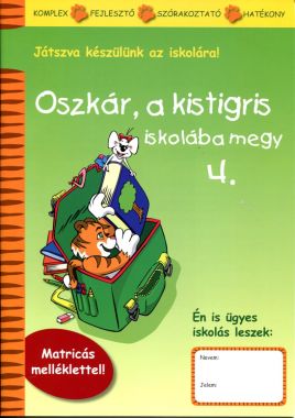 OSZKÁR A KISTIGRIS ISKOLÁBA MEGY 4.
