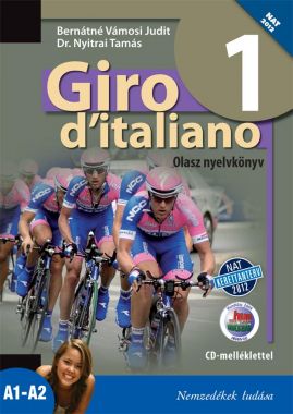 Giro d'italiano 1. Olasz nyelvkönyv