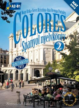 COLORES 2. Spanyol nyelvkönyv