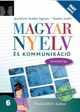 Magyar nyelv és kommunikáció 6. feladatlap