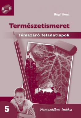 Természetismeret témazáró feladatlap 5.