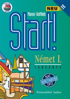 Start! Neu Német I. Tankönyv