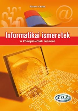 Informatikai ismeretek a középiskolák részére