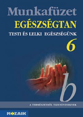Egészségtan 6.o. mf.