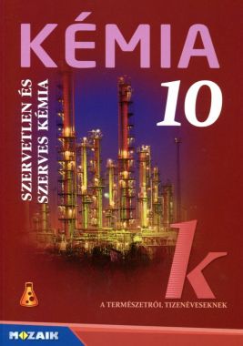 Kémia 10. Szerves kémia tk.