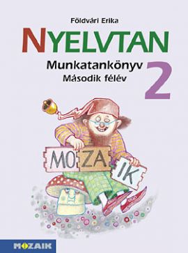 Nyelvtan mtk. 2.o. II. félév Integrált