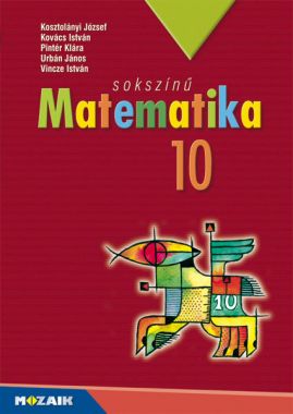 Sokszínű Matematika 10.