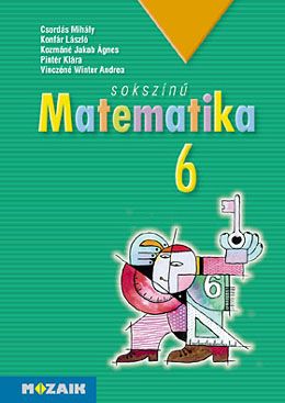 Sokszínű matematika 6.o.