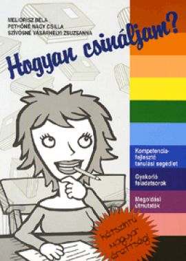 Hogyan csináljam? - Kétszintű magyar érettségi