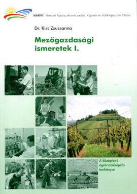 Mezőgazdaági ismeretek I.