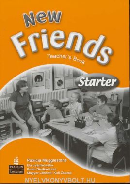 New Friends Starter Teacher's Book with Test Master CD-ROM - Magyar változat