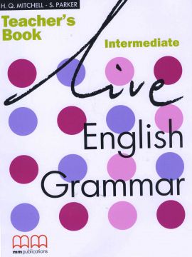 Live English Grammar Pre-Intermediate Teacher's Book