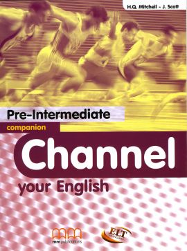 Channel your English Pre-Intermediate Companion